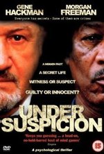 Watch Under Suspicion online free. Under Suspicion poster